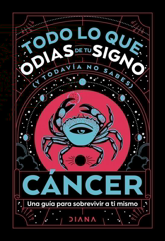Cáncer: Todo lo que odias de tu signo y todavía no sabes