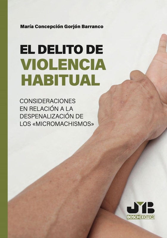 El delito de violencia habitual