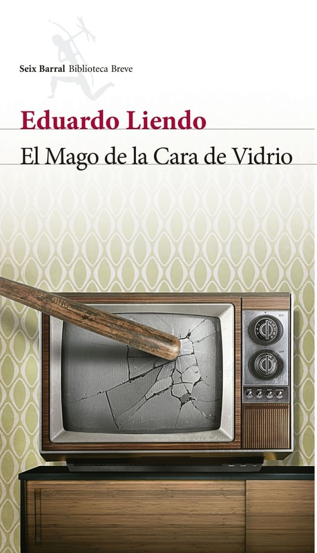 El mago de la cara de vidrio