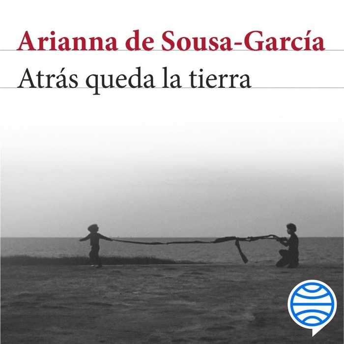 Atrás queda la tierra