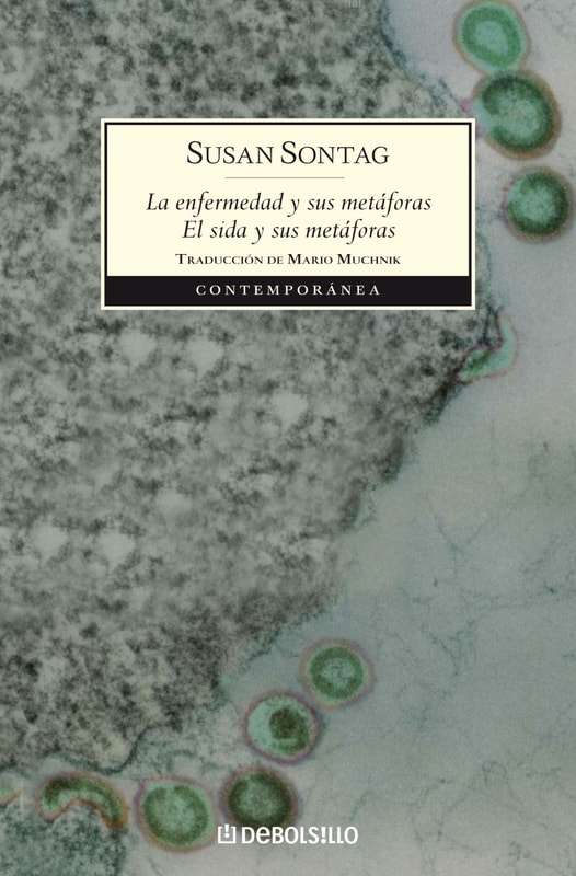 La enfermedad y sus metáforas | El sida y sus metáforas