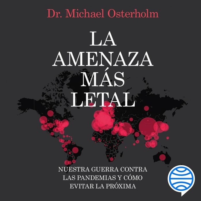La amenaza más letal