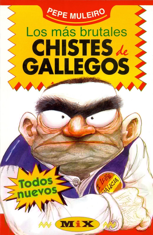 Los más brutales chistes de gallegos