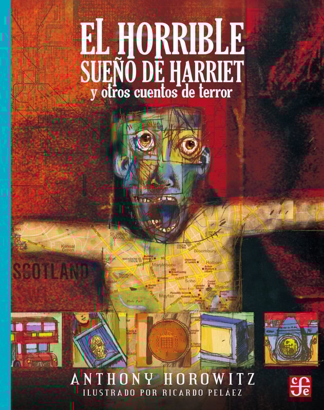 El horrible sueño de Harriet y otros cuentos de terror