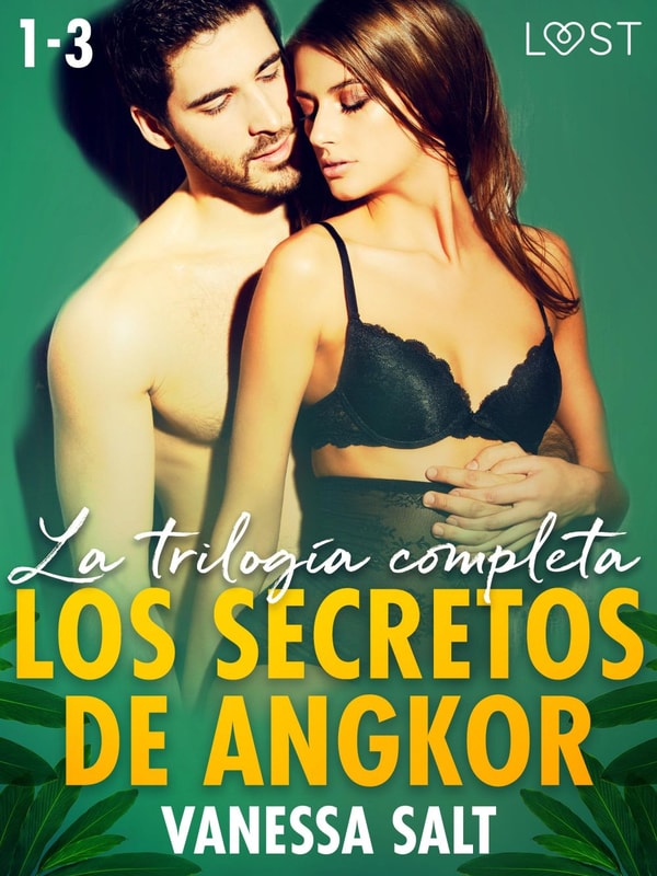 Los secretos de Angkor - la trilogía completa