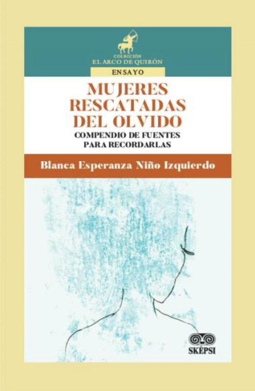 Mujeres rescatadas del olvido