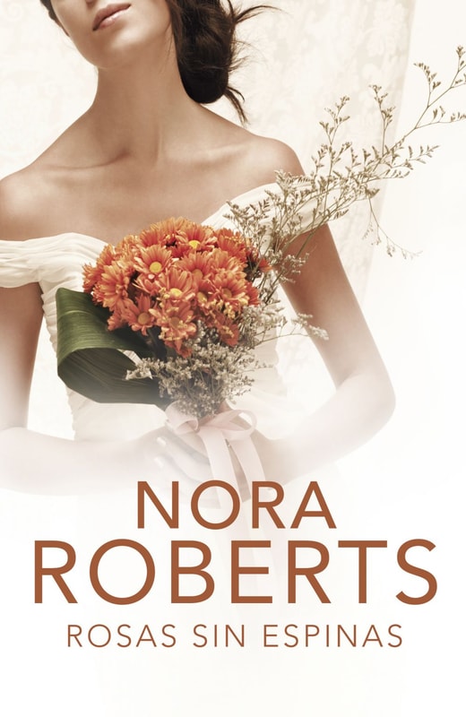 Rosas sin espinas (Cuatro bodas 2)