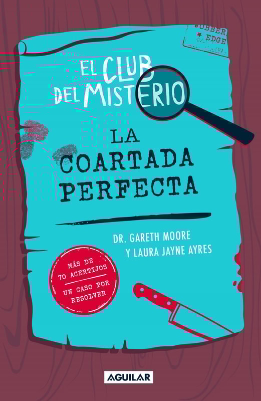 El club del misterio 2 - La coartada perfecta