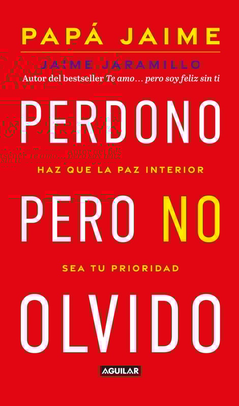 Perdono pero no olvido