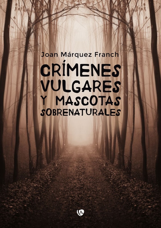 Crímenes vulgares y mascotas sobrenaturales