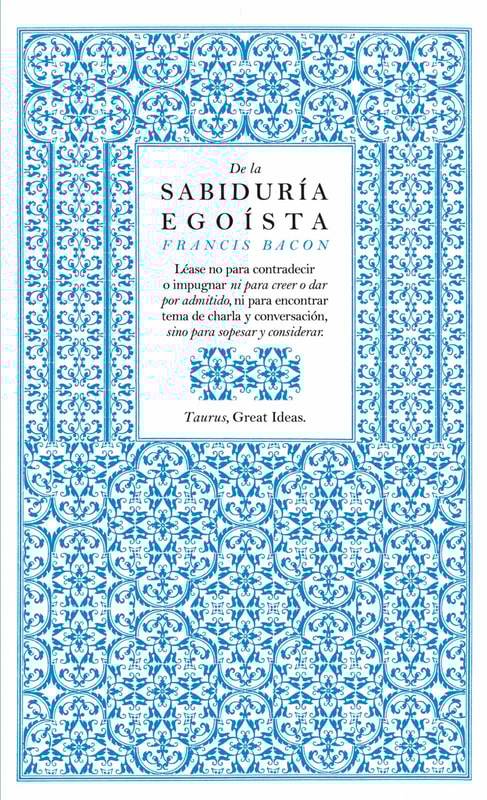 De la sabiduría egoísta (Serie Great Ideas)