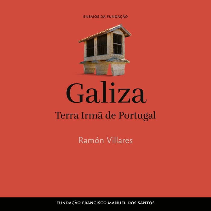 Galiza , Terra Irmã de Portugal