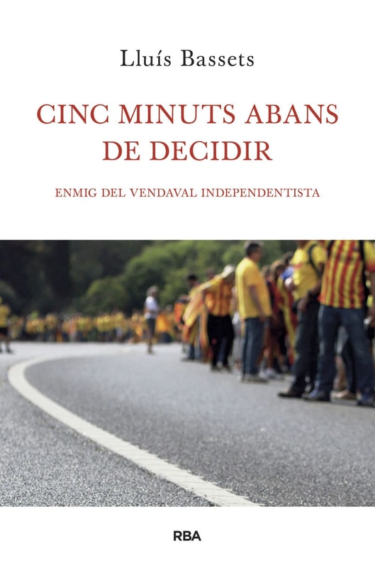 Cinc minuts abans de decidir