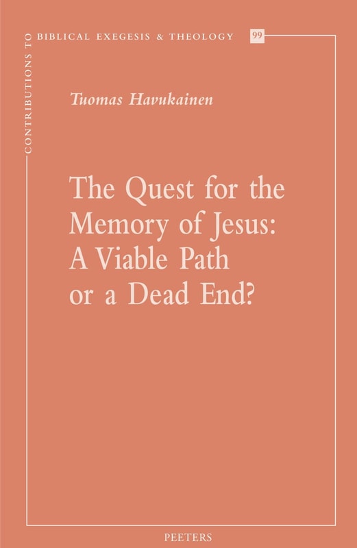The Quest for the Memory of Jesus