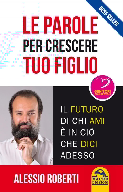 Le parole per crescere tuo figlio