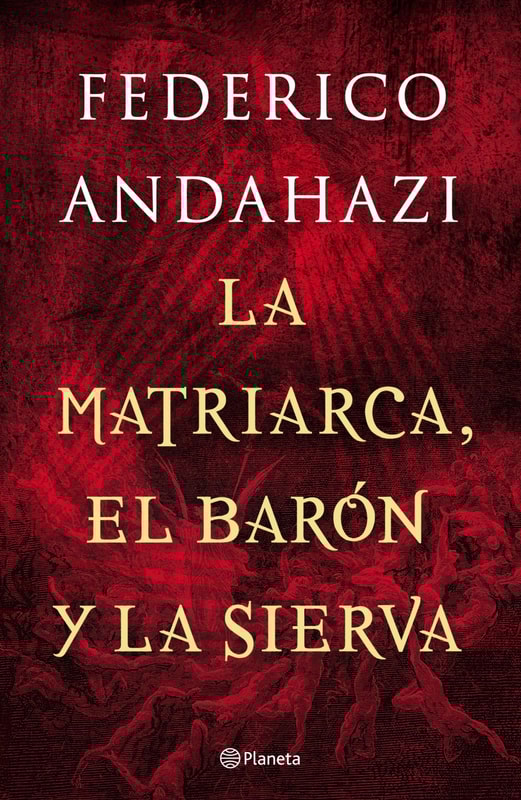La matriarca, el barón y la sierva