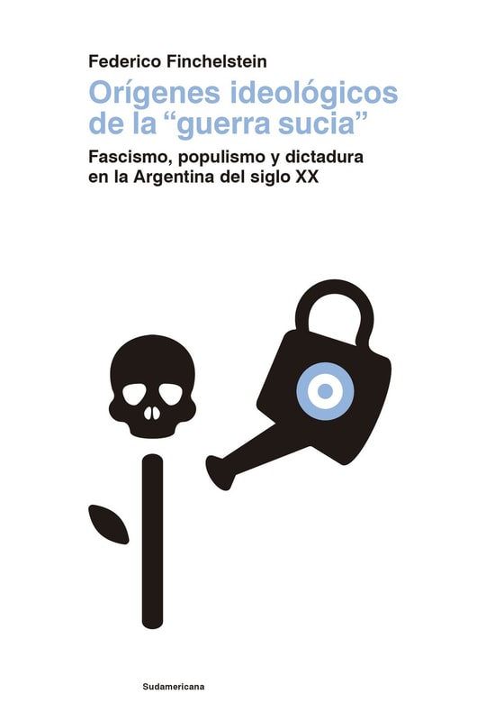 Orígenes ideológicos de la "guerra sucia"