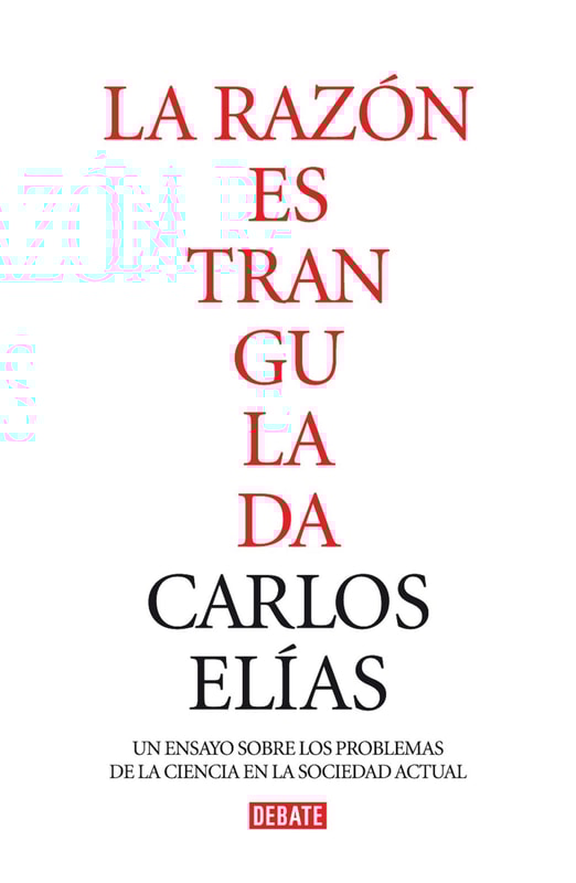 La razón estrangulada