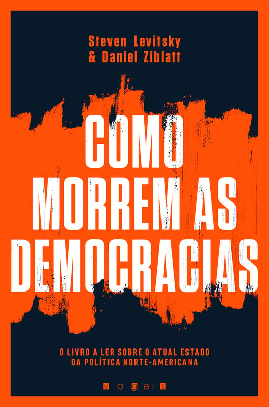 Como Morrem as Democracias