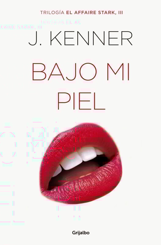 Bajo mi piel (El affaire Stark 3)