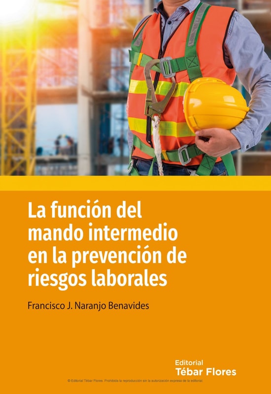 La función del mando intermedio en la prevención de riesgos laborales