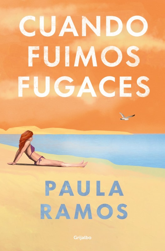 Cuando fuimos fugaces (Bilogía Fugaces 1)