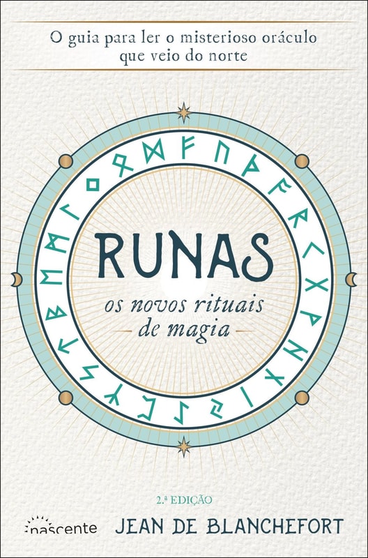 Runas: Os Novos Rituais de Magia