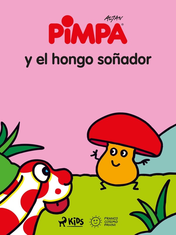 Pimpa - Pimpa y el hongo soñador