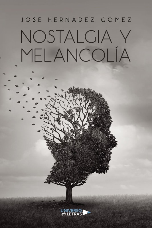 Nostalgia y Melancolía
