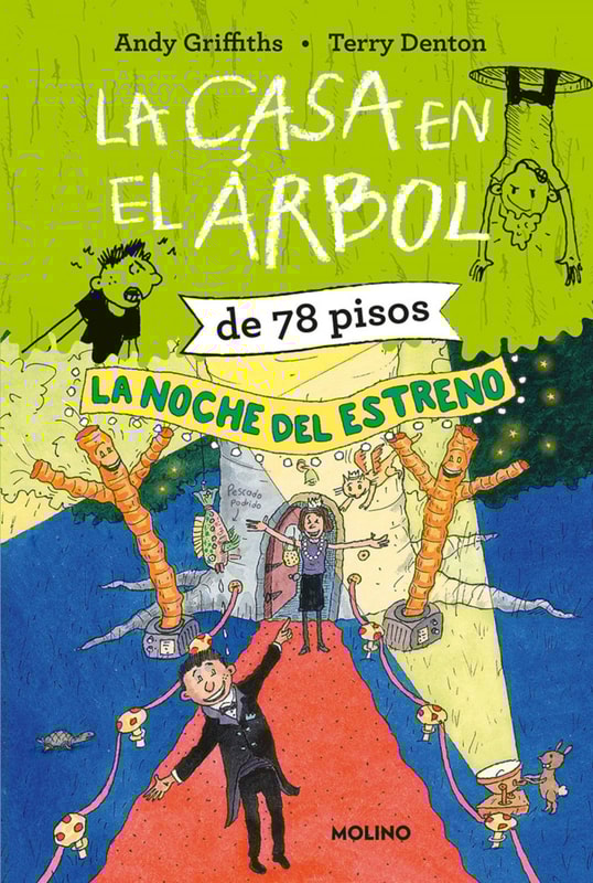 La casa en el árbol de 78 pisos. La noche del estreno (La casa en el árbol 6)