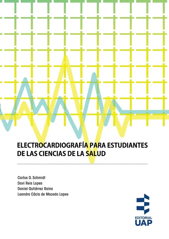 Electrocardiografía para estudiantes de las ciencias de la salud