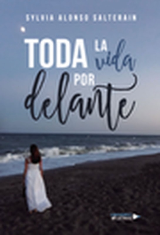 Toda la vida por delante