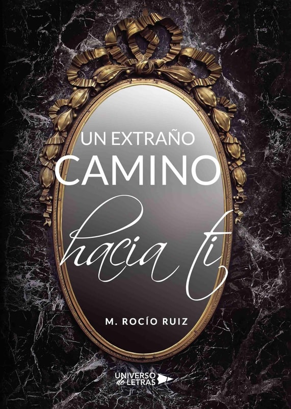 Un extraño camino hacia ti