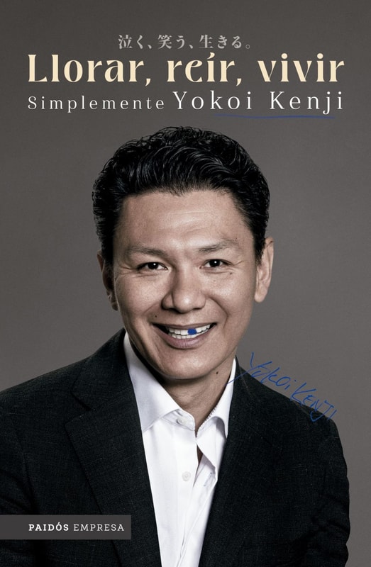 Llorar, reír, vivir. Simplemente Yokoi Kenji