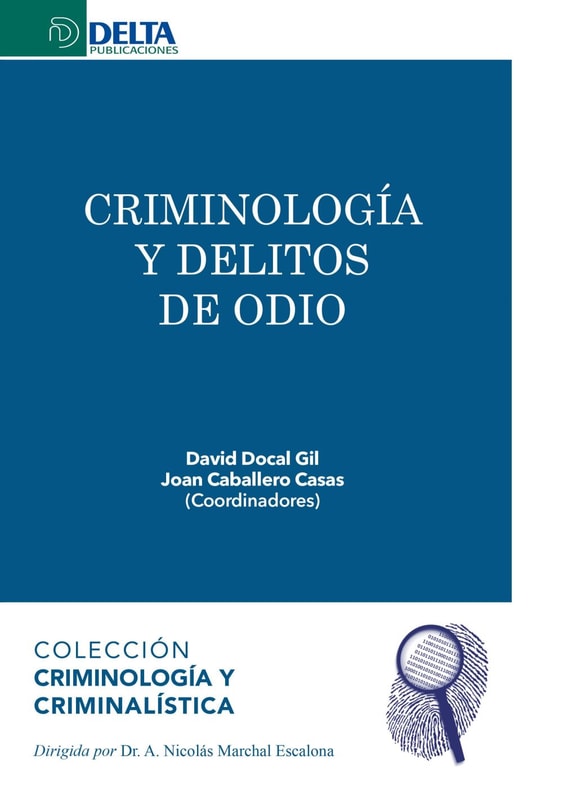 Criminología Y Delitos De Odio
