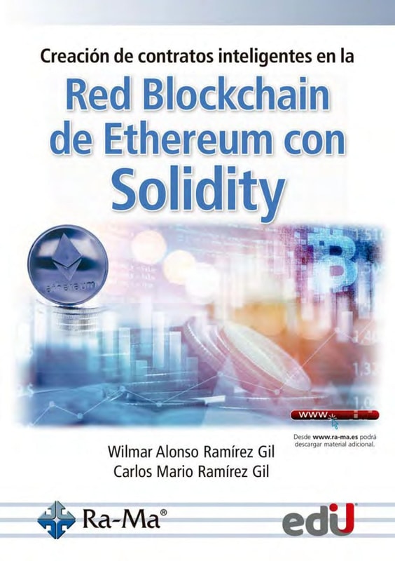 Creación de contratos inteligentes en la red Blockchain de Ethereum con Solidity