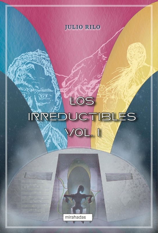 Los irreductibles I