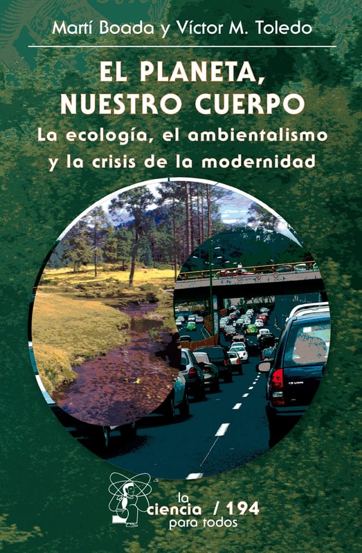 El planeta, nuestro cuerpo
