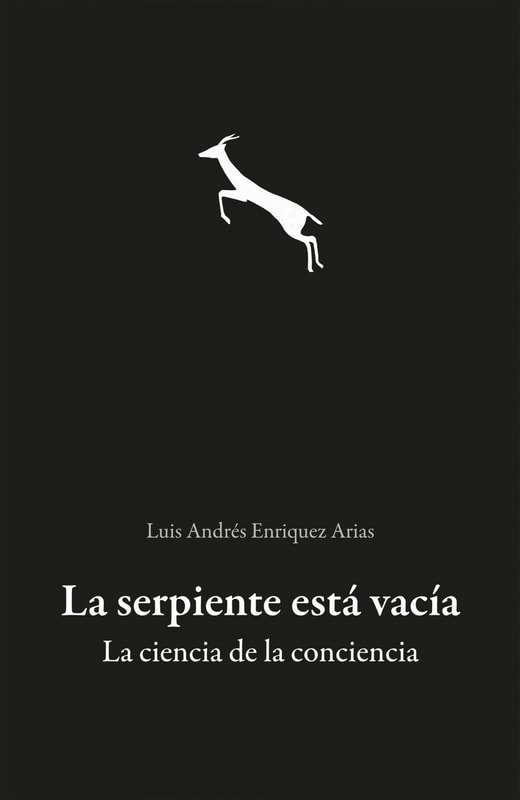La serpiente está vacía. La ciencia de la conciencia