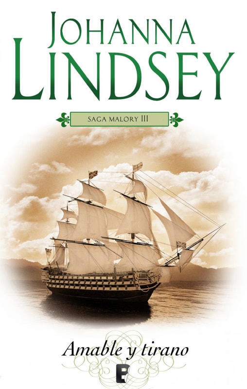 Amable y tirano (Saga de los Malory 3)