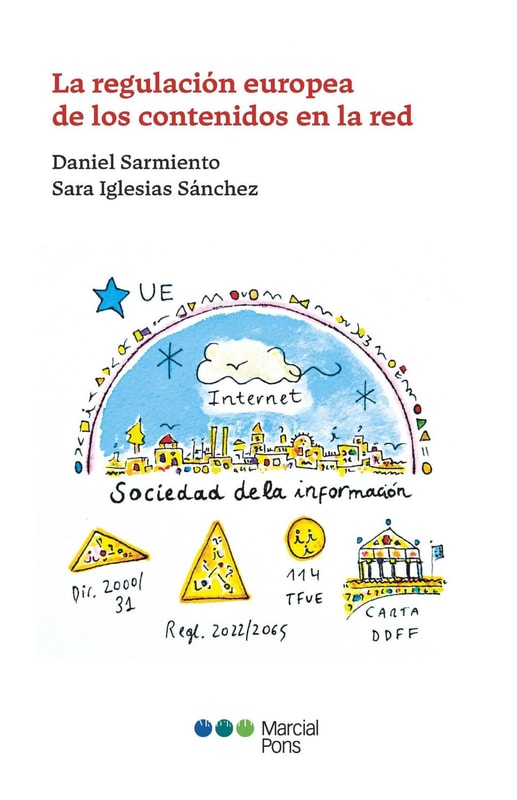 La regulación europea de los contenidos en la red