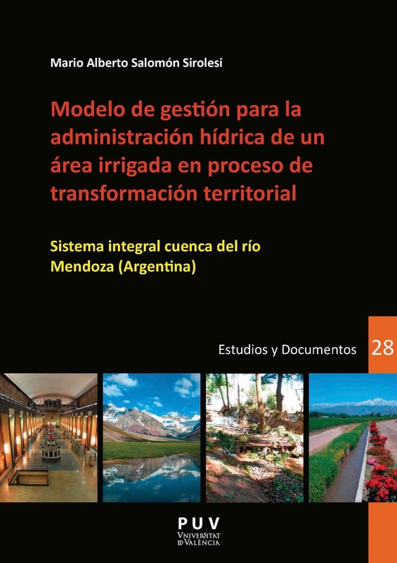 Modelo de gestión para la administración hídrica de un área irrigada en proceso de transformación territorial