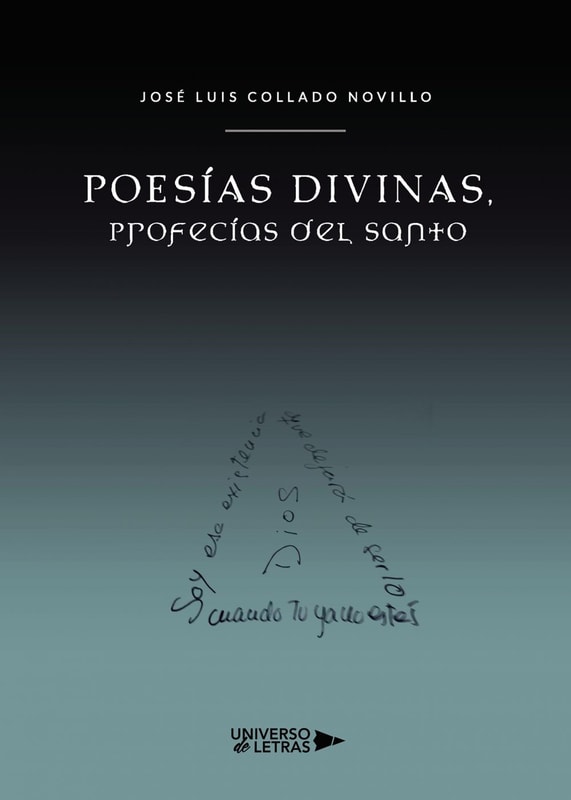 Poesías Divinas, Profecías del Santo
