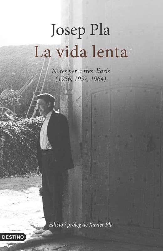 La vida lenta (edició original, en català)