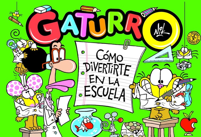Cómo divertirte en la escuela (Gaturro)