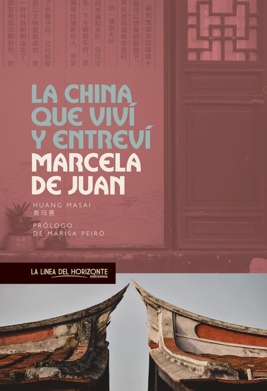 La China que viví y entreví