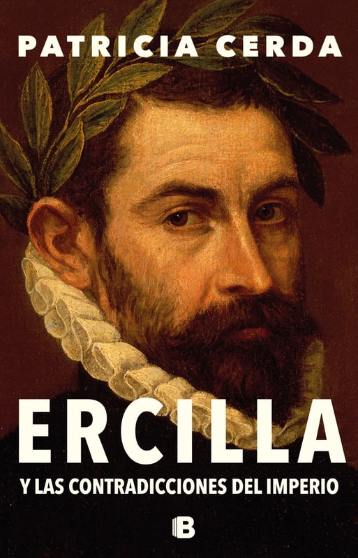 Ercilla y las contradicciones del imperio
