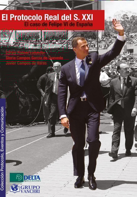 El Protocolo Real Del S. XXI: El Caso De Felipe VI De España