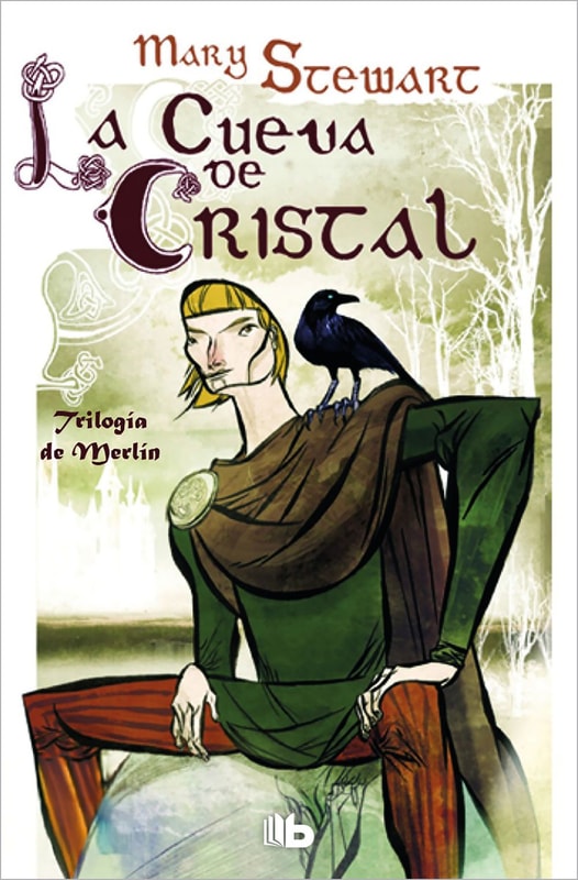 La cueva de cristal (Trilogía de Merlín 1)