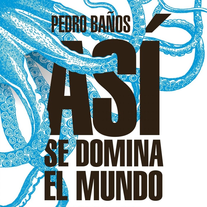 Así se domina el mundo